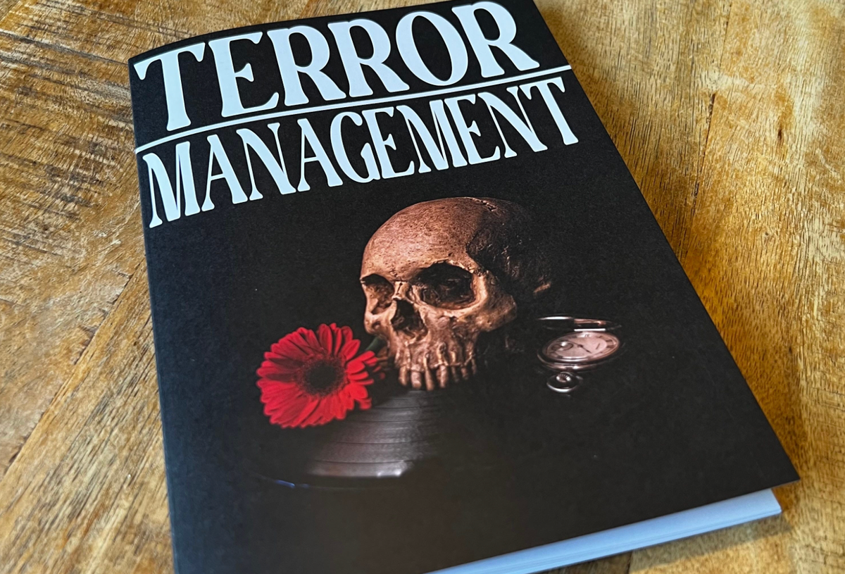 Terror Management Zine Out Now!